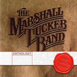 The Marshall Tucker Band : Anthology: The First 30 Years